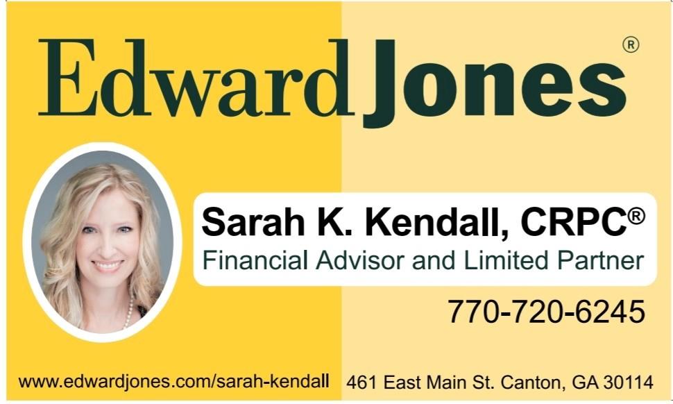 Edward Jones - Sarah K. Kendall, Financial Advisor